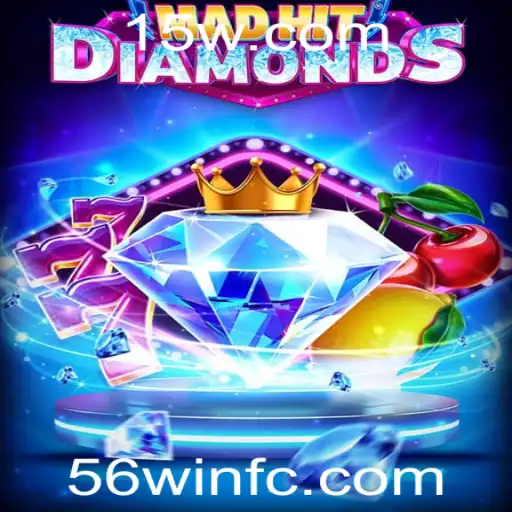 Descubra o Mundo Fascinante de MadHitDiamonds com 56win